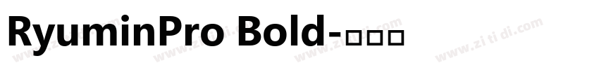 RyuminPro Bold字体转换